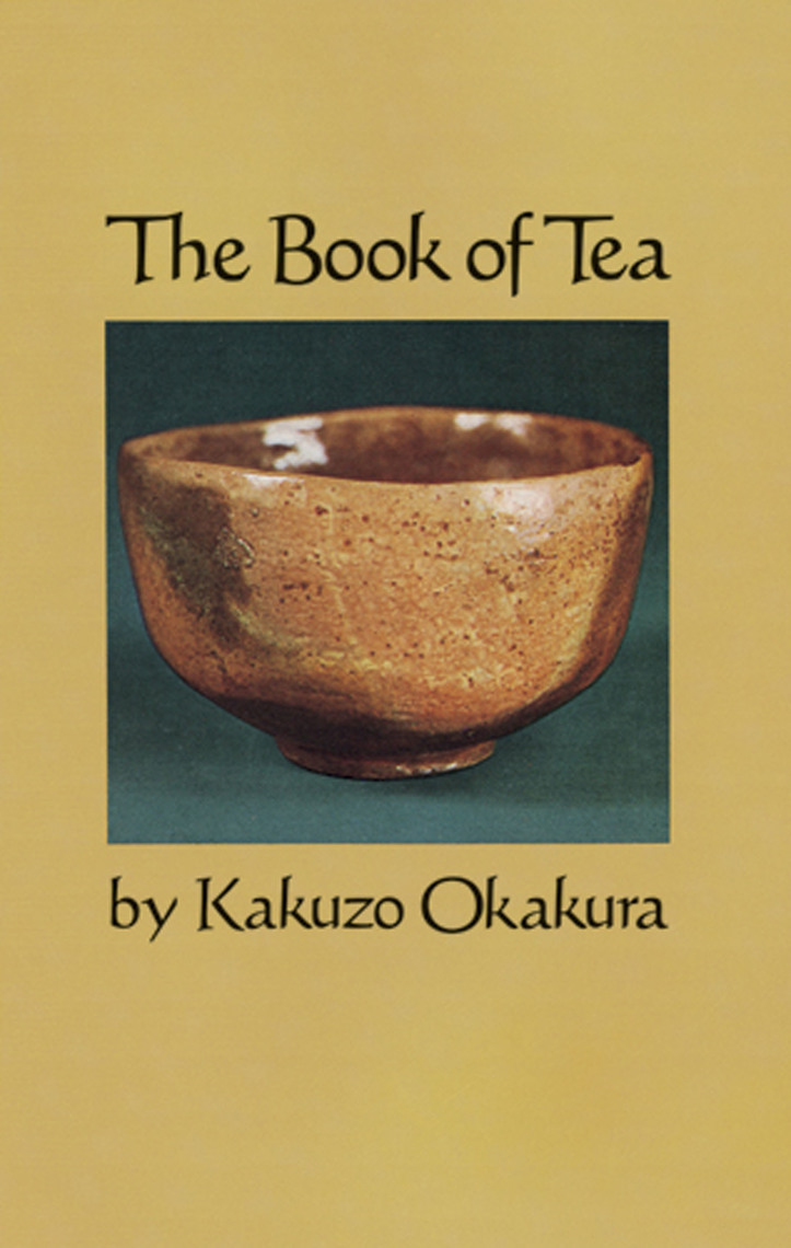 The Book of Tea by Kakuzo Okakura Book Read Online