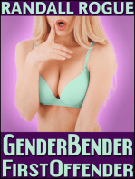 Gender Bender First Offender