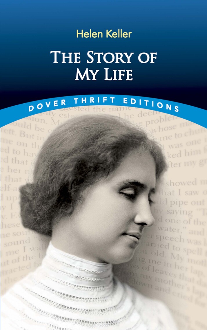 The Story of My Life by Helen Keller - Book - Read Online