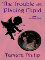The Trouble with Playing Cupid: The Cupid Series, #1
