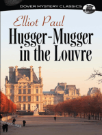 Hugger-Mugger in the Louvre