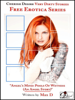 Angel's Mind: Pools Of Wetness (An Angel Story)