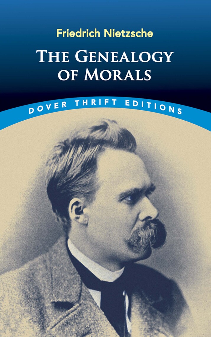 nietzsche genealogy of morals essay 1 pdf