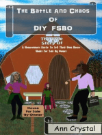 The Battle And Chaos Of DIY FSBO