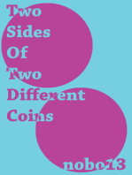 Two Sides Of Two Different Coins
