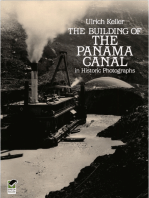 The Building of the Panama Canal in Historic Photographs