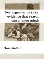 For Argument's Sake: Evidence That Reason Can Change Minds