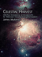 Celestial Harvest: 300-Plus Showpieces of the Heavens for Telescope Viewing and Contemplation