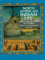 North American Indian Life: Customs and Traditions of 23 Tribes