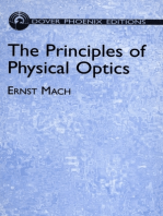 The Principles of Physical Optics: An Historical and Philosophical Treatment