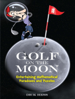 Golf on the Moon: Entertaining Mathematical Paradoxes and Puzzles