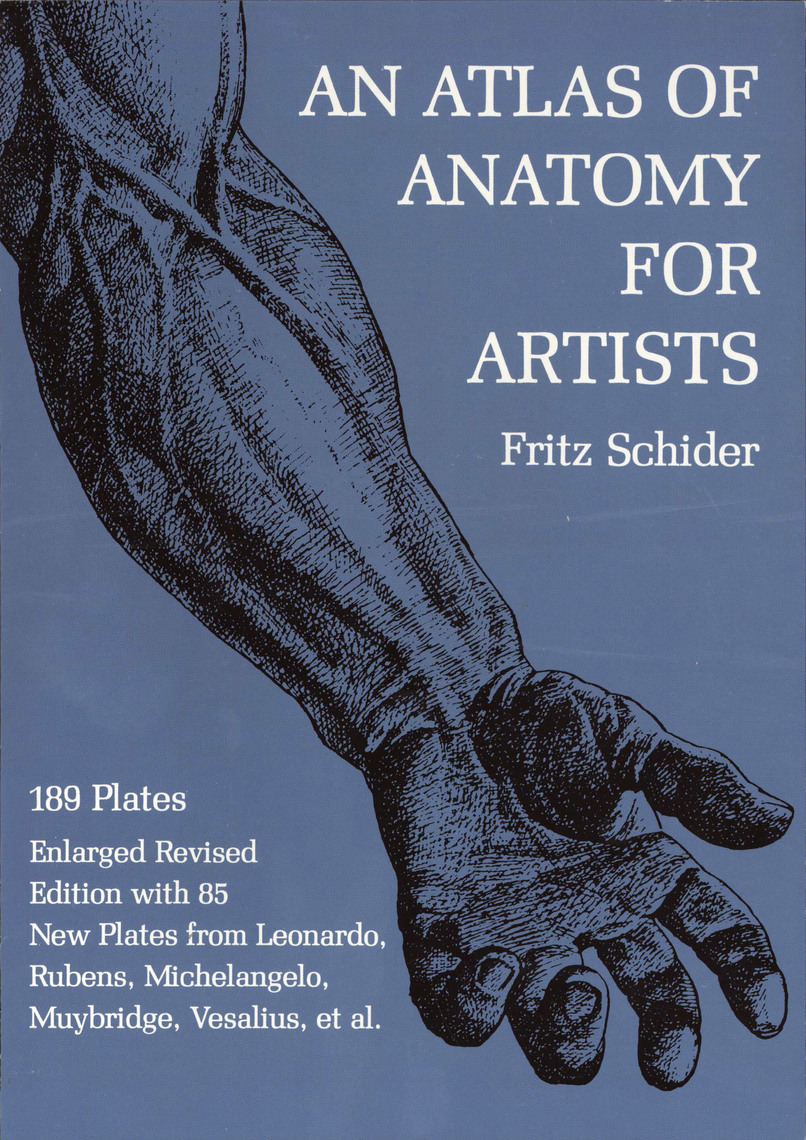 An Atlas of Anatomy for Artists by Fritz Schider Book