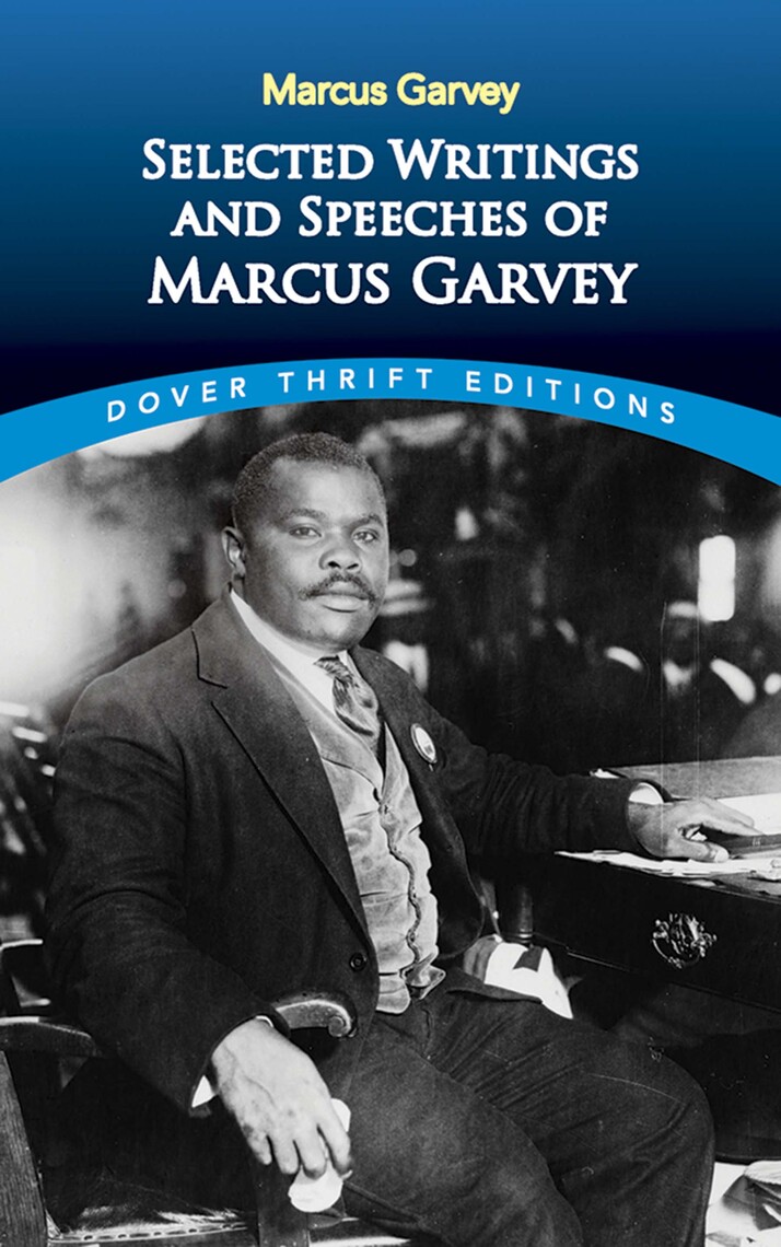 Selected Writings and Speeches of Marcus Garvey by Marcus