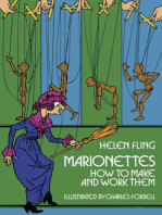 Marionettes: How to Make and Work Them