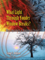 What Light Through Yonder Window Breaks?: More Experiments in Atmospheric Physics