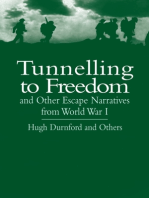 Tunnelling to Freedom and Other Escape Narratives from World War I