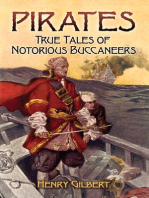Pirates: True Tales of Notorious Buccaneers