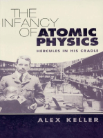 The Infancy of Atomic Physics: Hercules in His Cradle