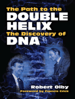 The Path to the Double Helix: The Discovery of DNA