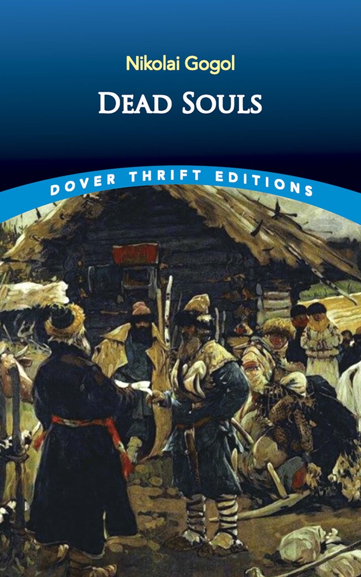 Dead Souls by Nikolai Gogol - Book - Read Online