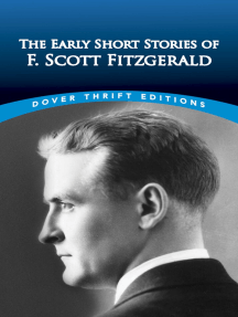 Read The Early Short Stories Of F Scott Fitzgerald Online By F Scott Fitzgerald And Dover Thrift Editions Books