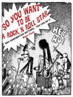 So You Want To Be a Rock N’ Roll Star (Why Songwriting Matters)