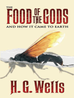 The Food of the Gods: And How It Came to Earth