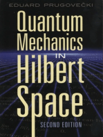 Quantum Mechanics in Hilbert Space: Second Edition