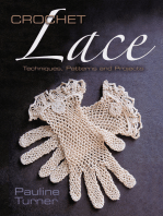 Crochet Lace: Techniques, Patterns, and Projects