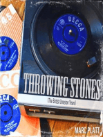 Throwing Stones (The British Invasion Years)