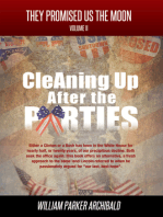 Cleaning Up After the Parties (The High Cost of Party Politics)