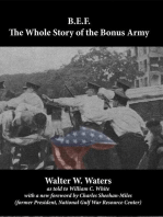 B.E.F.: The Whole Story of the Bonus Army: With a foreword by Charles Sheehan-Miles