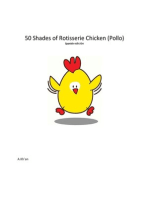 50 Shades de Rotisserie Chicken (Pollo) Spanish Edición