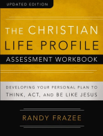 The Christian Life Profile Assessment Workbook Updated Edition: Developing Your Personal Plan to Think, Act, and Be Like Jesus