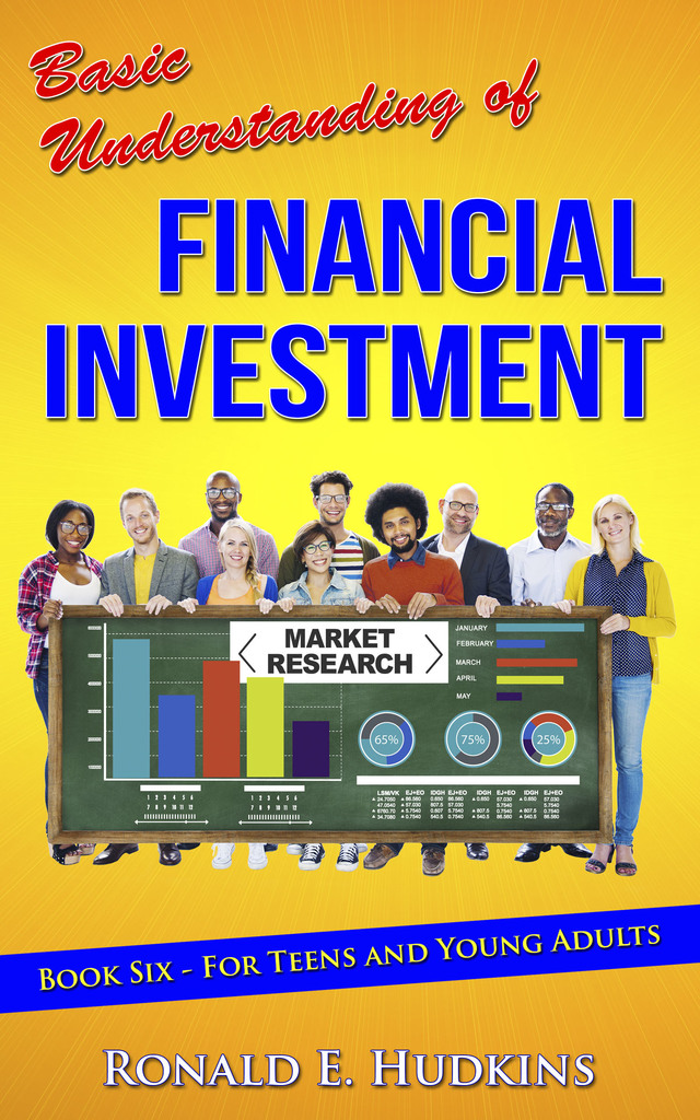 Basic Understanding of Financial Investment Book 6 For Teens and Young