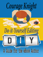 Do It Yourself Editing, a Guide for the eBook Author