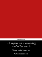 A Report on a Haunting and Other Stories