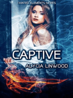 Captive: Tainted Elements, #4