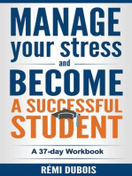 Manage Your Stress and Become a Successful Student