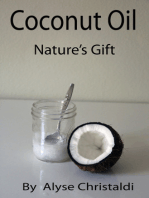 Coconut Oil; Nature's Gift