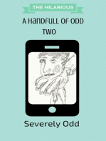 A Handful of Odd: Two
