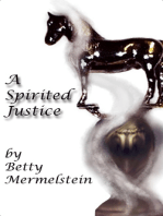 A Spirited Justice