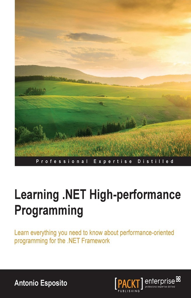 Learning .NET High-performance Programming by Antonio Esposito (Ebook ...