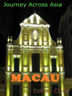 Journey Across Asia: Macau