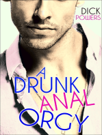 A Drunk Anal Orgy