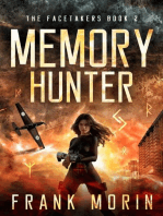 Memory Hunter: The Facetakers, #2