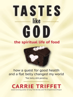 Tastes Like God: The Spiritual Life of Food