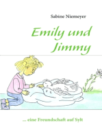 Emily und Jimmy: ... eine Freundschaft auf Sylt