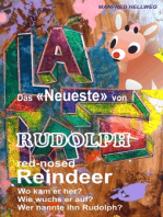 Das Neueste von Rudolph: red-nosed Reindeer
