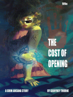 The Cost of Opening (The Grim Arcana #2)
